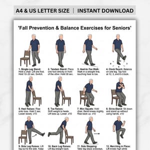 May include: A printable guide titled 'Fall Prevention & Balance Exercises for Seniors' with 12 illustrated exercises. The exercises include single-leg stands, heel-to-toe walks, and marching in place. The guide is available in A4 and US Letter sizes.