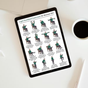 May include: A tablet displays "Light Dumbbell Exercises for Women 60+" with exercise illustrations. Exercises include bicep curls, shoulder press, and side bends. A laptop, coffee cup, and pen are also visible.