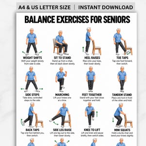 May include: A white instructional poster titled BALANCE EXERCISES FOR SENIORS featuring twelve illustrations of a person in a blue shirt and dark pants demonstrating movements like weight shifts, sit to stands, and heel raises with a wooden chair.
