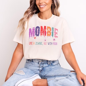 Mombie Like A Zombie But with Kids T-Shirt, Halloween Zombie Shirt, Halloween Gift for Mom, Funny Halloween Shirt, Halloween Zombie Mama Tee
