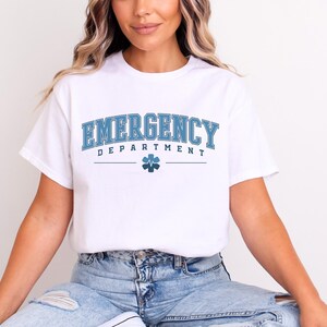 Emergency Department Shirt, Emergency Nurse Shirt, ER Nurse T-Shirt, ER Department, Emergency Doctor, Graduation Gift, Registered Nurse Gift