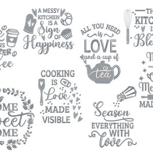 May include: A set of 10 embroidery designs featuring kitchen-themed quotes. The designs are in a silver gray color and include phrases like "Life Begins After Coffee", "A Messy Kitchen is a Sign of Happiness", "Cooking is Love Made Visible", and "This Kitchen is Blessed".