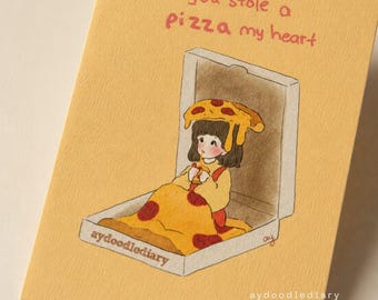pizza my heart postcard • 4"x6", cozy aesthetic, cute stationery, hand drawn illustration, kawaii wall art home decor quotes print, love pun