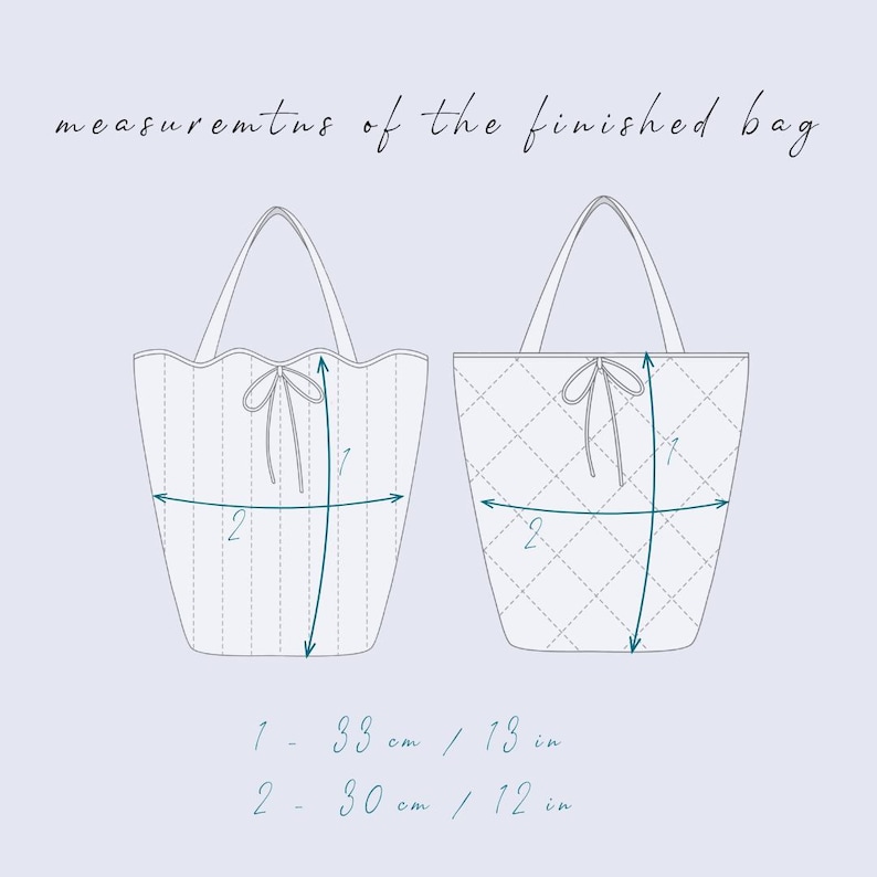 May include: Illustration of two tote bags with measurements. The text reads "measurements of the finished bag." One bag is vertically striped, the other is quilted. Measurements are 33 cm / 13 in and 30 cm / 12 in.