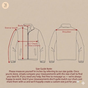 May include: A technical line drawing of a jacket showing front and back views with measurement indicators for sleeve length, body length, 1/2 chest, and shoulder width. Text includes Size Guide Note and instructions for measuring in inches.