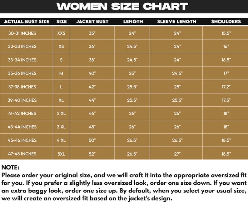 May include: A women's size chart with measurements in inches. The chart includes bust size, jacket bust, length, sleeve length, and shoulder measurements for sizes XXS to 5XL. The chart also includes a note about ordering the correct size for an oversized fit.