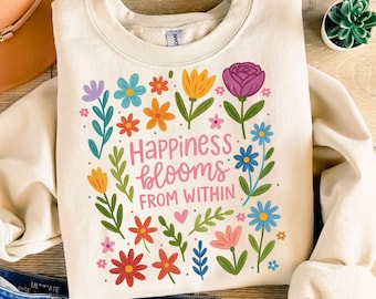 Happiness blooms from within Png, Positive boho floral quote png, flowers png, inspirational png, kindness png, t shirt png, sublimation