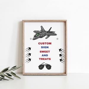 Editable Fighter Pilot Birthday Table sign Printable Fighter Jet Pilot Boy Military Jet, Sweet and Treats sign, Birthday sign 1192