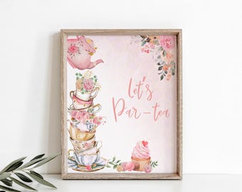 Tea Party Sign Tea Birthday Party Sign Pink Gold Floral Tea Get Fancy for Tea Time Bridal Shower Decorations Instant Download PRINTABLE 056