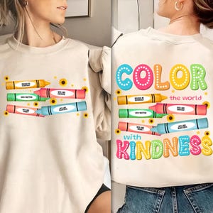 Color the world with kindness crayons png sublimation design download, colorful crayons png, back to school png, sublimate designs download