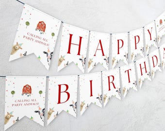 May include: A white and red banner with the words "Happy Birthday" in red letters. The banner is decorated with farm animals and red barns. The banner also says "Calling all party animals!"