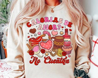 Calorias de amor No Cuentan Png, Mexican Valentine png, Funny Valentine Png, Concha Valentines Day Shirt Png, Heart Valentines Png