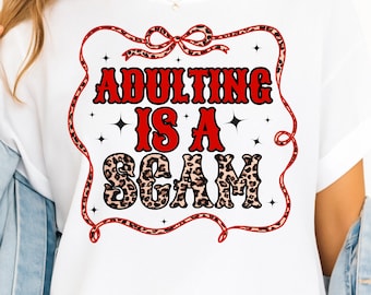 Adulting Is a Scam PNG, Trendy Designs png, Mental Health Humor Png, Leopard Print Png, Adult Humor PNG, Trendy Checkered Western PNG
