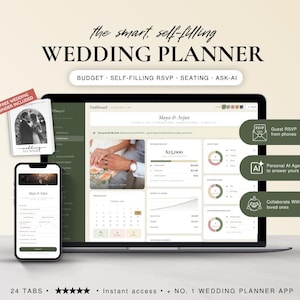 May include: A digital wedding planner dashboard displayed on a laptop and smartphone screen. The interface features budget tracking, guest RSVP management, seating charts, and AI assistance. Text includes "the smart, self-filling WEDDING PLANNER" and "24 TABS".