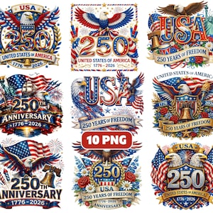 May include: A collection of patriotic digital designs celebrating the 250th anniversary of the United States. Each design features the text "USA", "250", and "United States of America 1776-2026", along with eagles, flags, and floral elements.