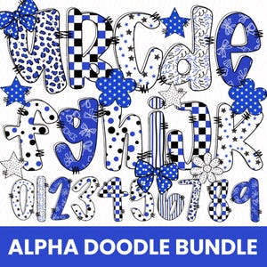 May include: A digital graphic featuring the alphabet and numbers, each letter and digit uniquely designed with patterns like leopard print, polka dots, and stripes in blue and white. The text "ALPHA DOODLE BUNDLE" is at the bottom.