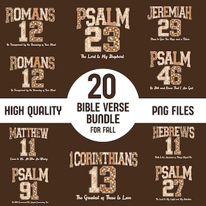 May include: A collection of 20 Bible verse designs in PNG format, perfect for fall. The designs feature various verses like Romans 12, Psalm 23, and Jeremiah 29, with a brown and floral pattern.