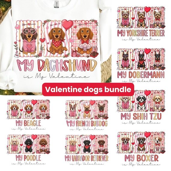 My Dachshund Is My Valentine Png Bundle, Dog Valentine Png, Bulldog beagle poodle Valentine Heart, golden retriever, Valentine's Day Dog