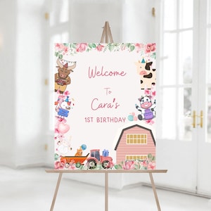 Editable Farm Birthday Party Welcome Sign, Printable Barnyard Farm Animals First Birthday, Girl Pink, Decor Sign Template 1197