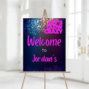 Editable Neon Glow Birthday Party Welcome Sign, Printable Glow In The Dark Birthday Party Celebration, Decor Sign Template 1247