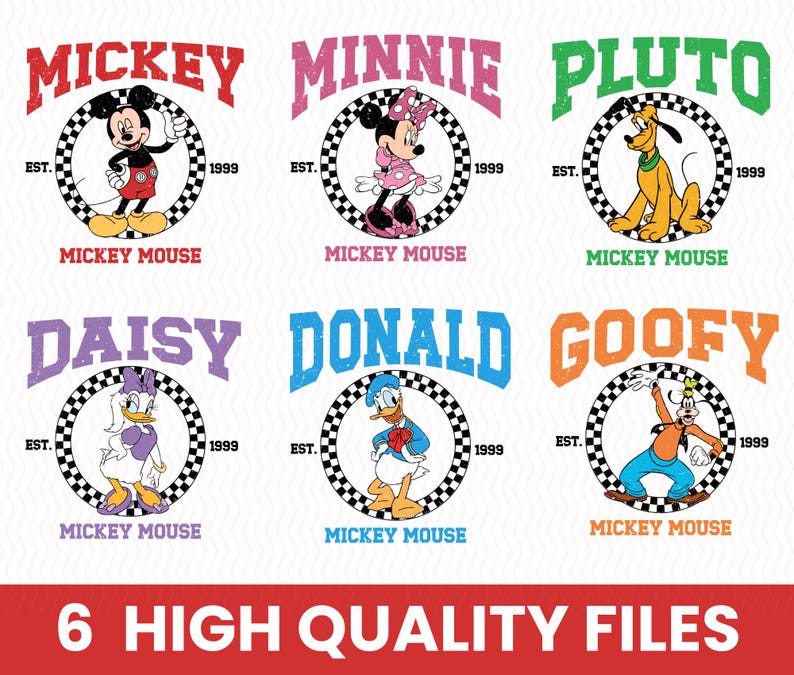 Puede incluir: Seis dise&ntilde;os gr&aacute;ficos coloridos con los personajes de Disney Mickey, Minnie, Pluto, Daisy, Donald y Goofy. Cada personaje est&aacute; dentro de un c&iacute;rculo a cuadros blanco y negro con el texto "Mickey Mouse" y "Est. 1999". Las palabras "6 High Quality Files" est&aacute;n en la parte inferior.