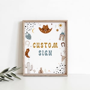 Editable My First Rodeo Cowboy Birthday Table sign Printable Wild West Ranch Southwestern, Sweet and Treats sign, Birthday sign 1194