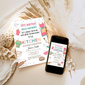 May include: A kitchen shower invitation with the text "Pots and Pans, Bowls and Dishes, It's a Kitchen Shower Honoring Jessica Smith." The invitation features illustrations of kitchen tools and a pink and yellow apron.