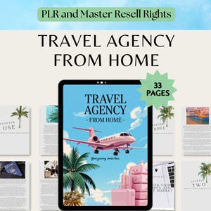 May include: A digital product advertisement for a travel agency business. The image features a tablet displaying a graphic of a pink airplane, luggage, and palm trees. Text includes "TRAVEL AGENCY FROM HOME" and "33 PAGES."