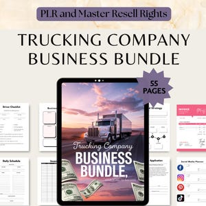 May include: A digital business bundle for trucking companies, featuring a tablet displaying a semi-truck on a highway. The bundle includes 55 pages of business templates, with text that reads "Trucking Company Business Bundle, Your Road to Success."