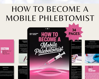Mobile Phlebotomy Guide: Start Your Biz, MRR/PLR (Digital Download)