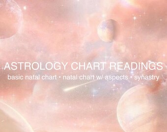 Astrology Chart Reading- By Elise