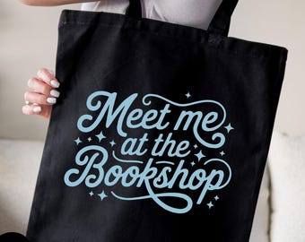 Meet Me At The Bookshop Tote Bag, Cute Book Lover Canvas Bag, Bookish Gift for Readers, Cozy Reading Club Library Tote Bag, Book Lover Tote