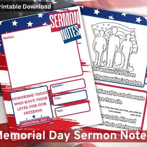 May include: Two printable Memorial Day Sermon Notes pages. One page has a red, white, and blue design with space for notes, speaker, title, and text. The other page has a black and white illustration of people saluting a flag.