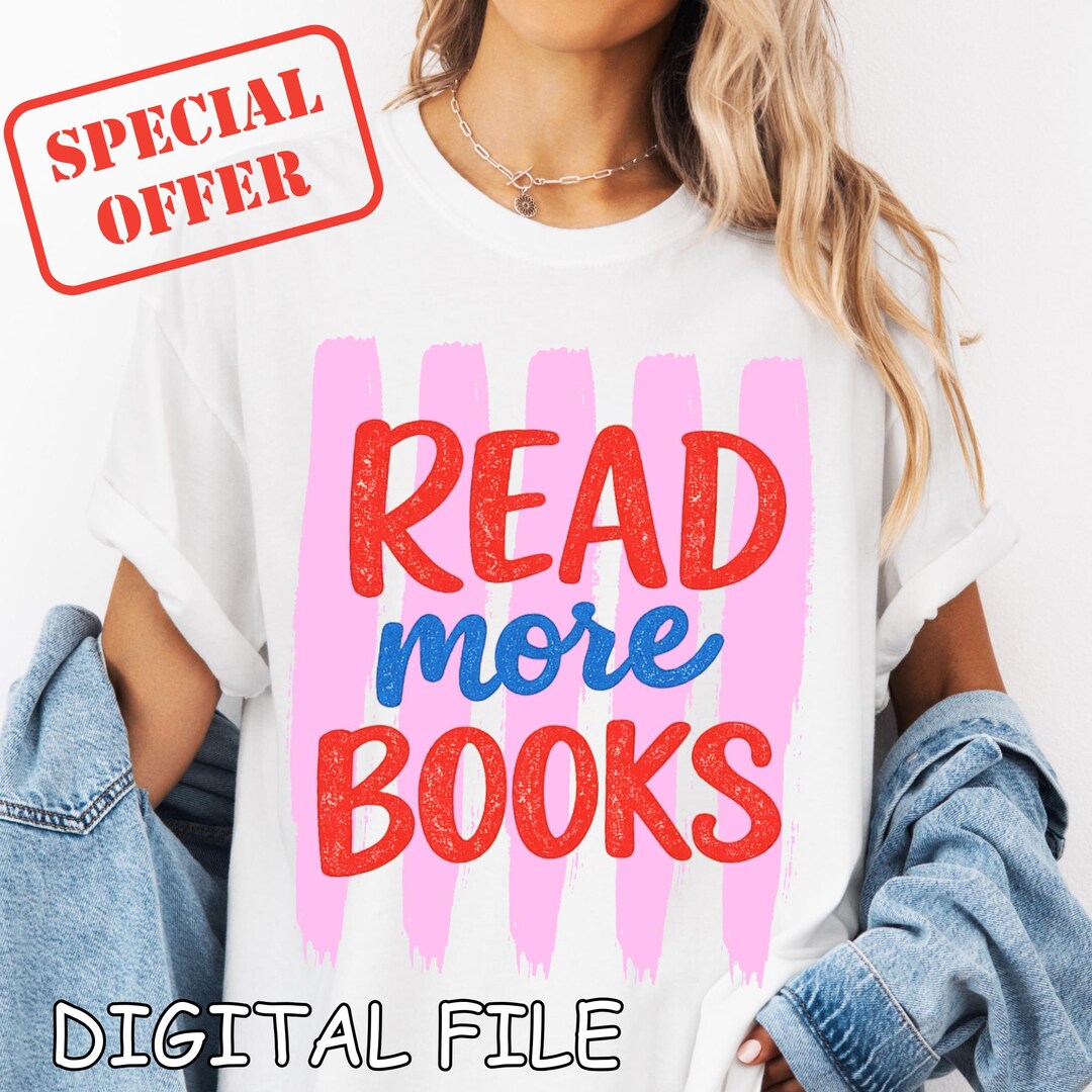 Bookish Graphiv Read More Books PNG, Bookish Graphic Design (digital Download) - Etsy