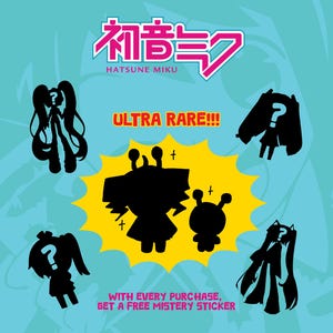 May include: A teal graphic featuring the Hatsune Miku logo and silhouette figures. The text "ULTRA RARE!!!" is in red. The bottom of the image reads "WITH EVERY PURCHASE, GET A FREE MISTERY STICKER".
