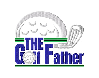 The Golf Father Machine Embroidery Design, Sports Gift (Instant Download)