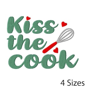 Kiss The Cook-borduurontwerp, keukenborduurontwerp, koken borduurontwerp, machineborduurontwerp, Instant Download 4 maten