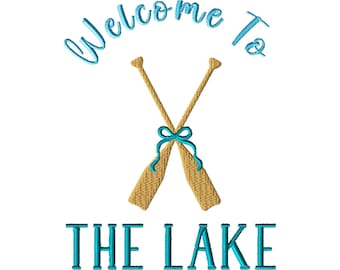 Welcome To The Lake Machine Embroidery Design: Word Art Instant Download Files (5 Sizes)