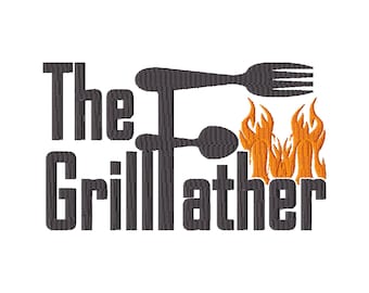 The Grill Father Machine Embroidery Design: Instant Download Files in 5 Sizes