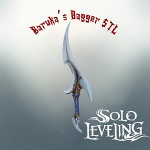 Solo Leveling Baruka’s Dagger STL - 3D Printable Anime Weapon Prop Fan Art
