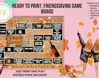 Könnte beinhalten: Ein Friendsgiving-Spielbrett mit Holzmaserung-Hintergrund, schwarzen Feldern mit Textanweisungen, orangefarbenen Würfeln, einer Weinflasche und Herbstblättern. Das Brett enthält den Text Friendsgiving Game Board und Sip happens, stay thankful.