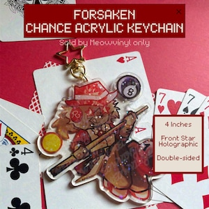 以下が含まれることがあります： 帽子とライフルを持ったキャラクターが特徴の、両面アクリルキーホルダー。ゴールドの星チャーム付き。キーホルダーのサイズは約10cmで、前面はホログラフィック加工。テキスト「FORSAKEN CHANCE ACRYLIC KEYCHAIN」が表示されています。