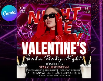 May include: A promotional poster for a Valentine's Girls Party Night, featuring a woman in red, wearing sunglasses and red gloves. The poster includes the event details: date, time, and location. Champagne bottles are in ice buckets. The Canva logo is in the upper left corner.