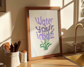 Impresión de cita motivacional de arte mural islámico "Riega tu imán" / Caligrafía motivacional islámica / Decoración de carteles musulmanes / Regalo islámico para ella