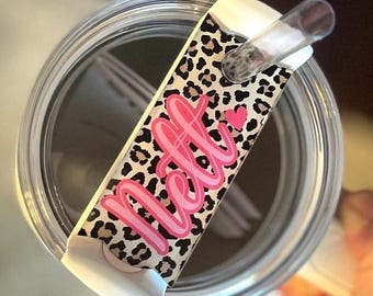 Leopard Print Stanley Name Plate: Cheetah Tumbler Topper for 30oz or 40oz Lid
