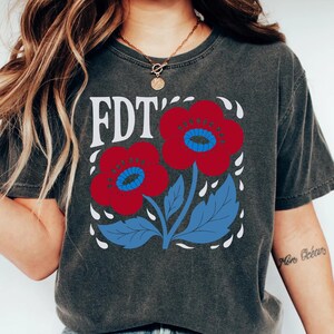 Subtle Anti Trump T-Shirt, FDT Shirt Anti Maga Shirt, Leftist Shirt, Feminist Shirt, Funny Political Shirt, Liberal shirt, Democrat Shirt