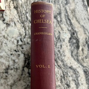 FIRST EDITION Documentary History of Chelsea Vol 1 1624-1824 by Mellen Chamberlain 1908