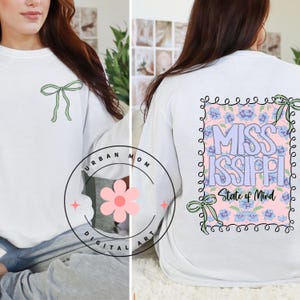 Mississippi PNG | State of Mind Floral Coquette PNG | Mississippi State PNG | Preppy png | Coquette png