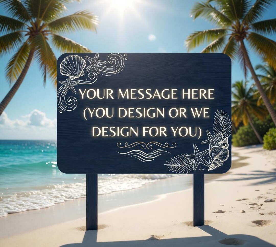 Beaches Sign Customizable Beach Sign - Personalized Coastal Decor, Your Message or ...