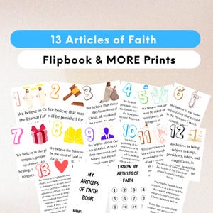 May include: A collection of 13 Articles of Faith prints, with each article numbered and accompanied by text. The prints are arranged in a flipbook format, with additional text at the top and bottom of the image. The color scheme is primarily white and blue.